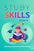 The Study Skills Handbook by Carlos Roldan