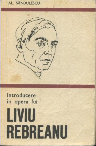 Introducere în opera lui Liviu Rebreanu