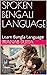 SPOKEN BENGALI LANGUAGE: Le...