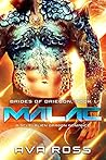 Malac (Brides of Driegon #1)