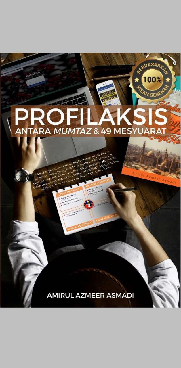Profilaksis: Antara Mumtaz & 49 Mesyuarat