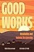 Good Works: Hospitality and...