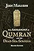 The Archaeology of Qumran and the Dead Sea Scrolls, 2nd ed.