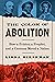 The Color of Abolition: How...