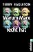 Warum Marx recht hat by Terry Eagleton