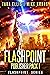 Flashpoint Publisher's Pack 1 by Tara Ellis Flashpoint Publisher's Pack 1 by Tara Ellis