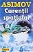 Curenții spațiului (Imperiul galactic, #2)