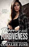 Book cover for Thorns and Forgiveness (Twisted Legacy Duet, #2)
