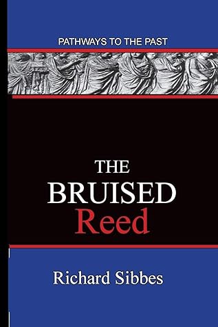 The Bruised Reed: Pathways To The Past