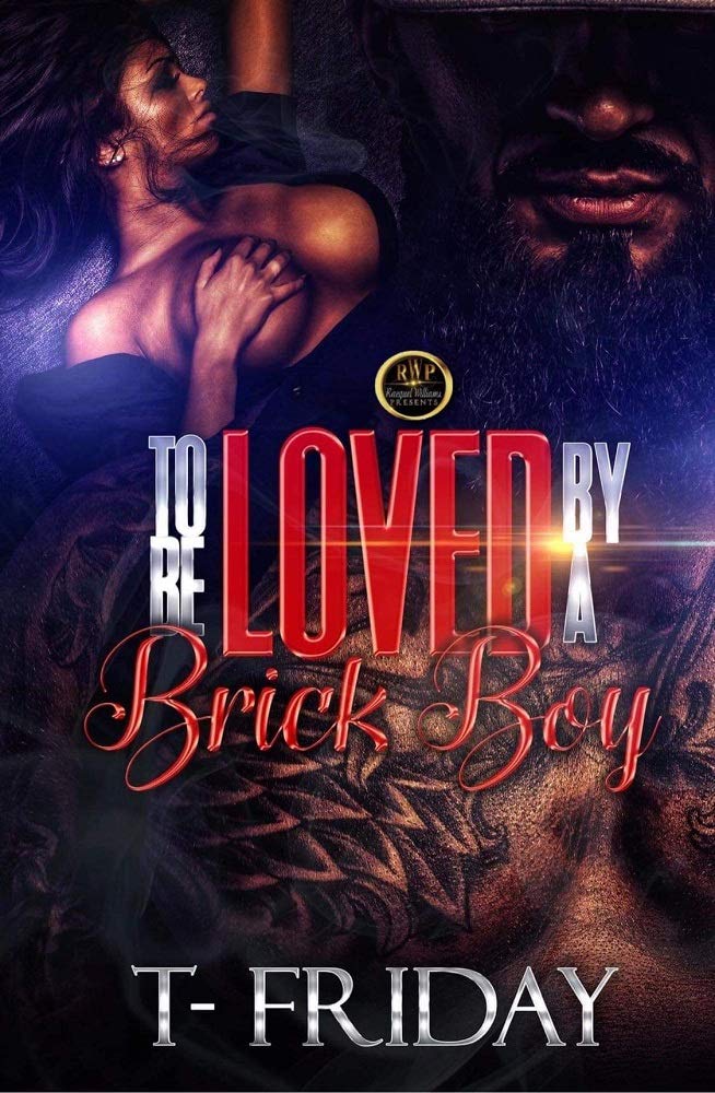 TO BE LOVED BY A BRICK BOY (Kindle Edition)