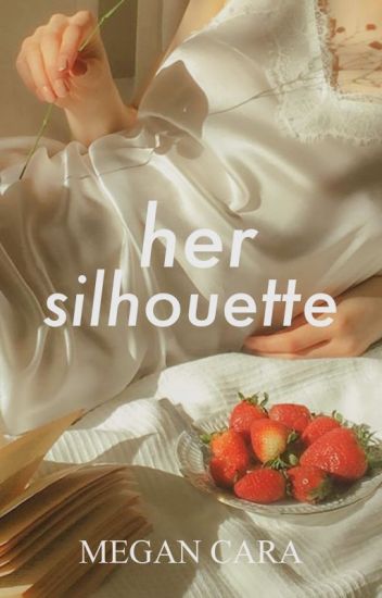 Her Silhouette (Unknown Binding)