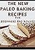 The New Paleo Baking Recipe...