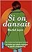 Si on dansait...