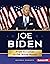 Joe Biden: From Scranton to the White House (Gateway Biographies)