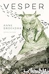 Vesper by Anne Broeksma Vesper by Anne Broeksma