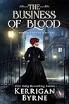 Book cover for The Business of Blood (Fiona Mahoney Mysteries, #1)