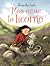 Mon amie la licorne by Briony May Smith