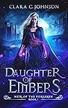 Daughter of Embers (Heir of the Forsaken Book 1)