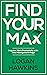 Find Your Max: Improve Work Productivity with Time Management Magic (Quality Life Series, #2)