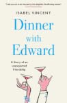 Dinner with Edwar...