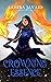 Crowning Essence (Heart Of ...