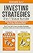 Investing Strategies 2-in-1...