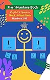 Flash Cards Numbers Book for kids in English & Spanish | Learn Numbers 1-50 In School or Remote Learning for kids, babies and toddlers: Learn to count flash cards for kids in English & Spanish