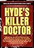Hyde's Killer Doctor: Enter...