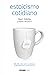 Estoicismo cotidiano: 366 reflexiones sobre la sabiduría, la perseverancia y el arte de vivir (Estar bien) (Spanish Edition)