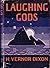 Laughing Gods