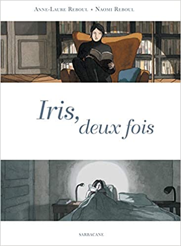 Iris, deux fois (Hardcover)