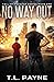 No Way Out (Fall of Houston , #1)