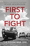 First to Fight: T...