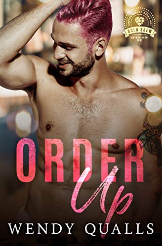 Order Up (Bold Brew #5)