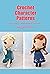 Crochet Character Patterns:...