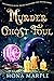 Murder Ghost Foul (Mystic S...