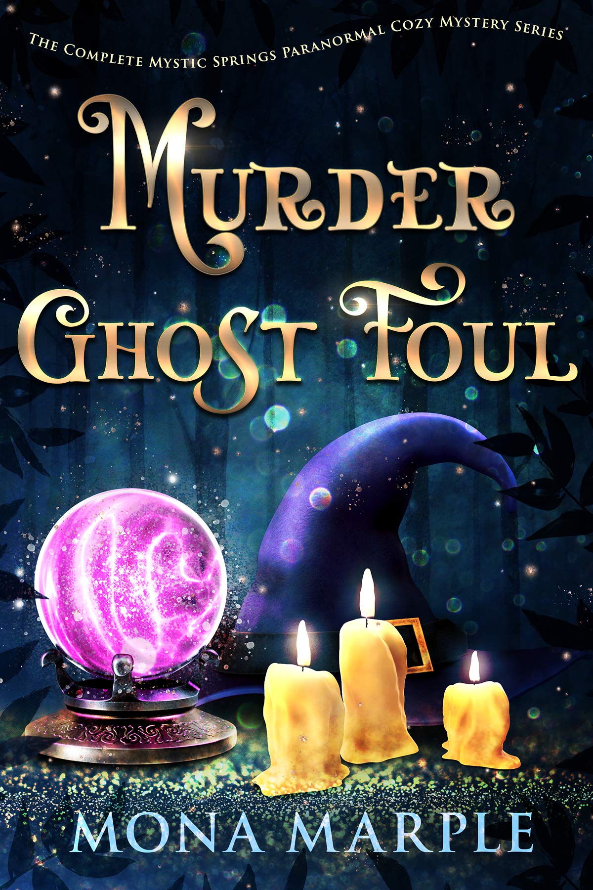 Murder Ghost Foul (Mystic Springs #1-7)