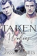 Taken by the Wolves