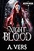 Night Blood (Blood Reign Bo...