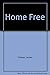 Home Free