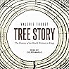 Tree Story: The H...