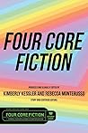 Four Core Fiction...