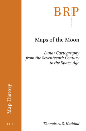 Maps of the Moon: Lunar Cartography from the Seventeenth Century to the Space Age (Paperback)