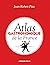 Atlas Gastronomique De La F...