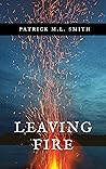 Leaving Fire