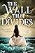 The Wall That Divides (City...