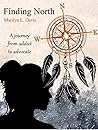 Finding North by Marilyn Davis Finding North by Marilyn Davis