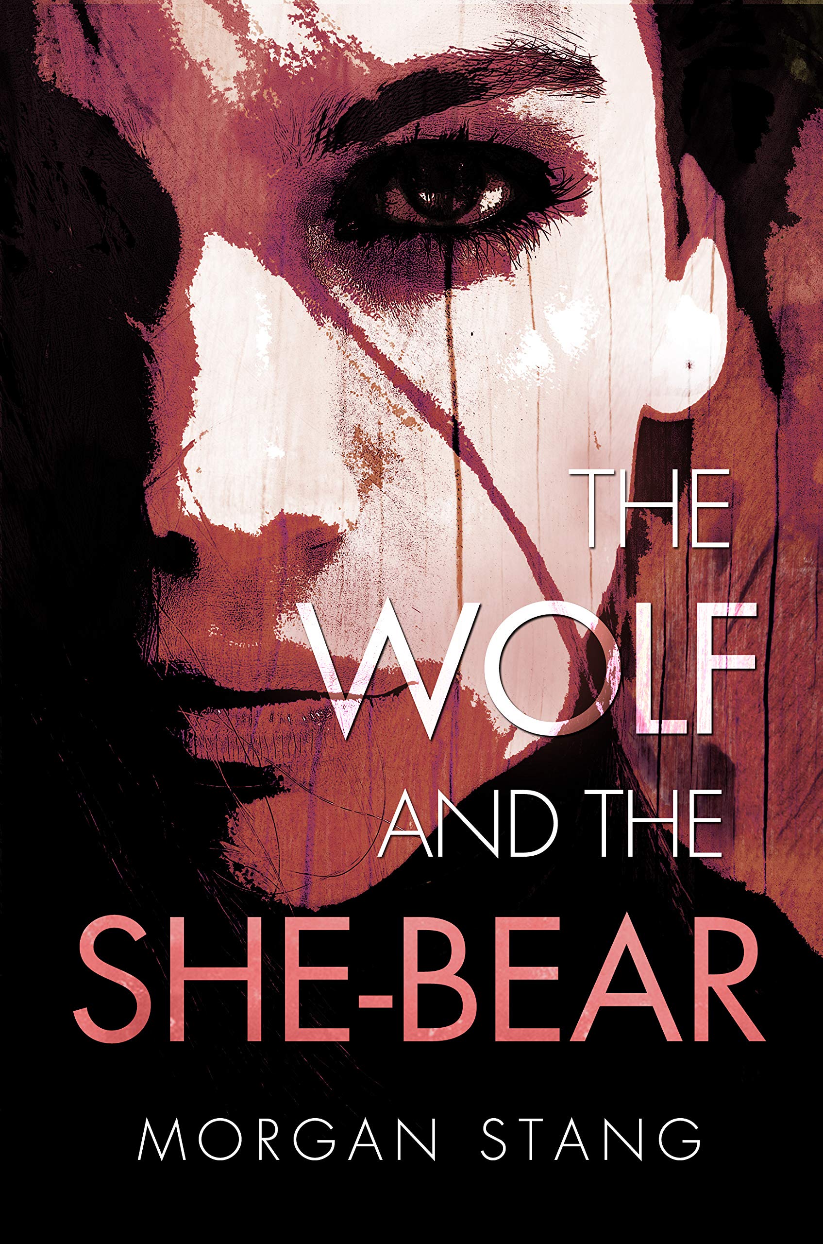 The Wolf and the She-Bear (Kindle Edition)