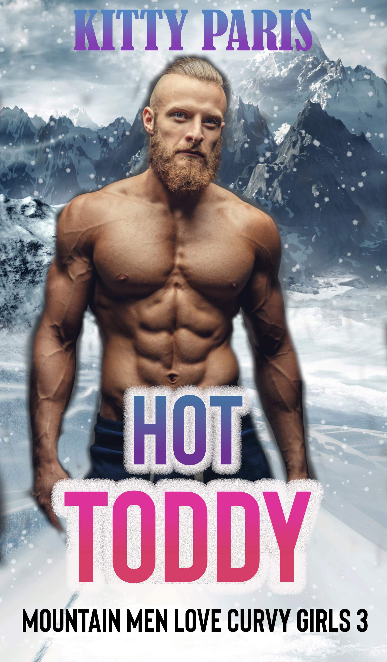 Hot Toddy (Mountain Men Love Curvy Girls #3)