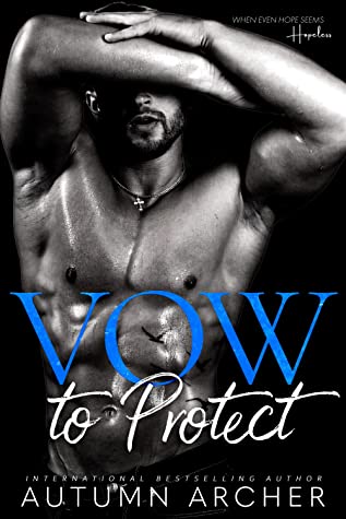Vow to Protect  (Vow Duet #2)